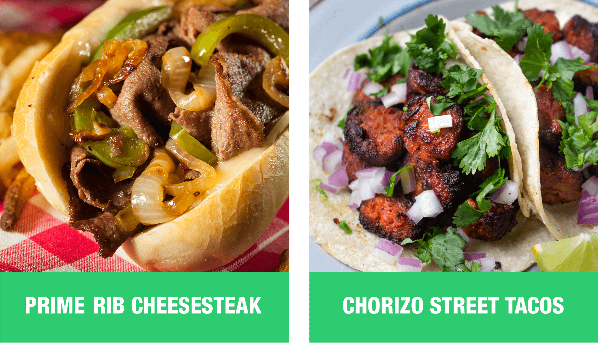 Prime Rib Cheesesteak and Chorizo Street Tacos